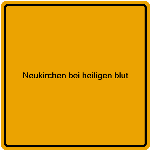 Einwohnermeldeamt24 Neukirchen bei heiligen blut